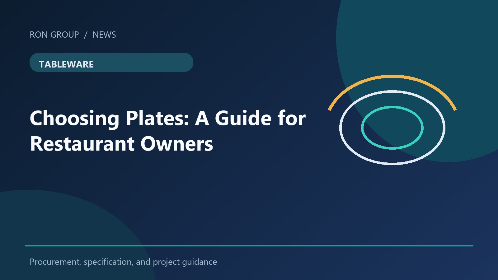 Choosing Restaurant Plates: A Guide for Restaurant Owners